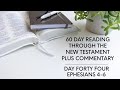 DAY FORTY FOUR- EPHESIANS 4-6