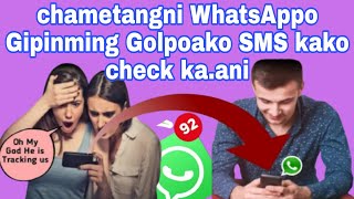 Maikai Chametangni Whatsappo Gipinming Golpoako Smskako Check Kagen Chemetangni Phoneko Whatsappko