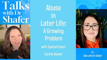Abuse in Later Life: A Growing Problem