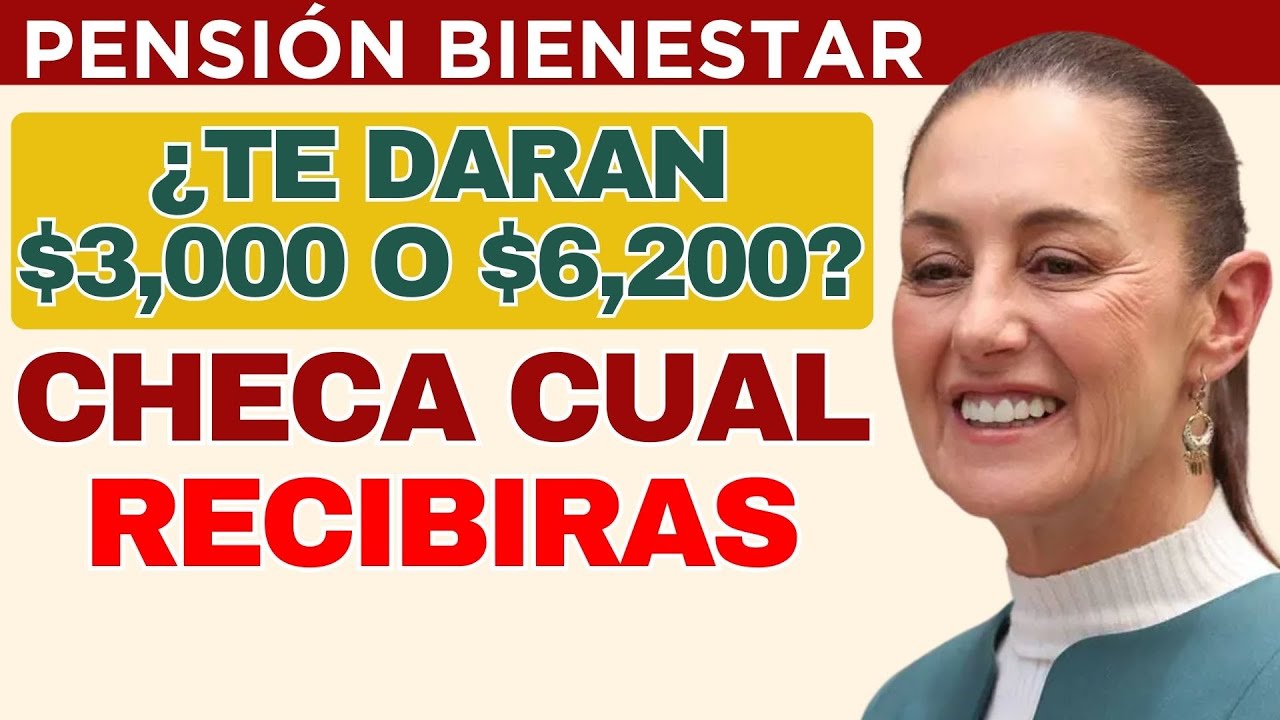 💰 Bienestar te dará entre $3,000 y $6,200 si cumples con esto - YouTube