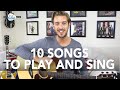 10 Great Songs To Play And Sing On Guitar