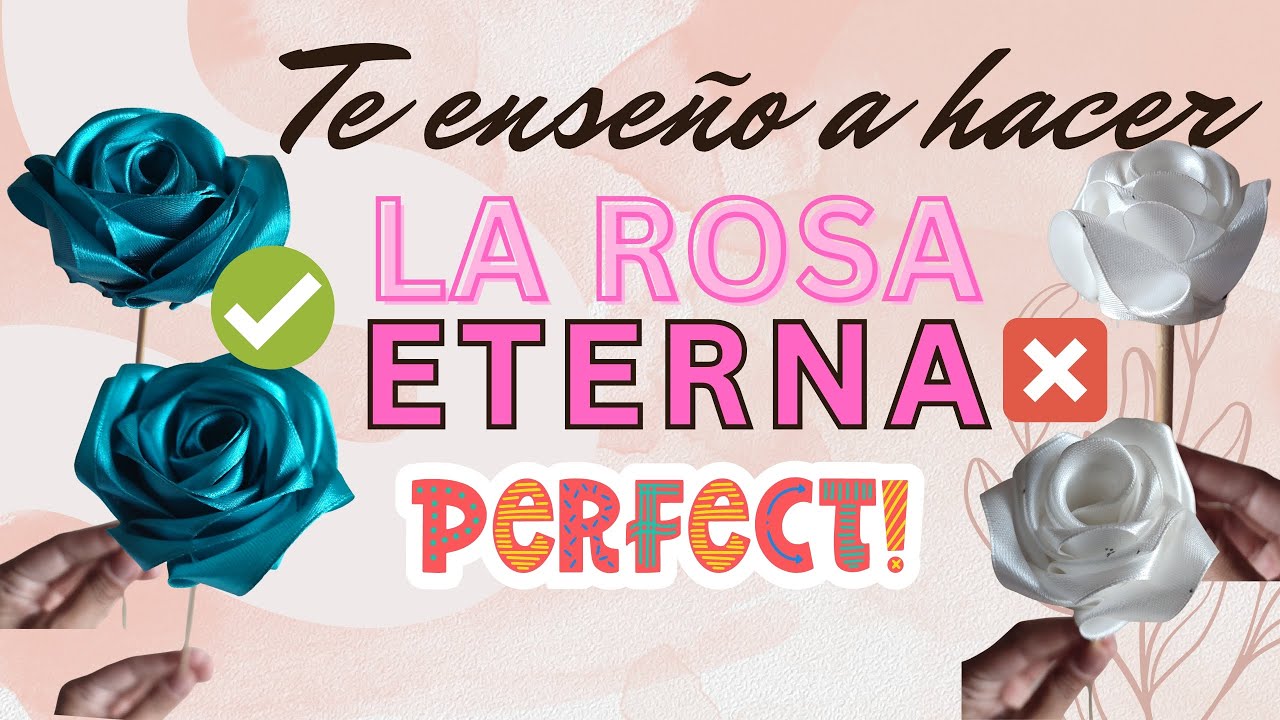 Tutorial, Cómo hacer una Rosa Eterna PERFECTA