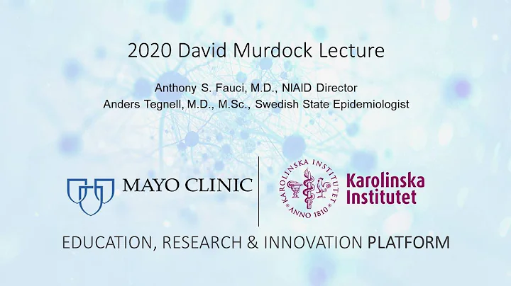 Mayo Clinic 2020 David Murdock Lecture