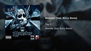 Rap P feat. Bizzy Bone - Monster (2018)