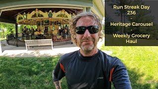 Run Streak Day 236  Heritage Carousel Opening Day  Weekly Grocery Haul  New Shoes!