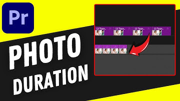 How to Adjust Default Photo Duration in Premiere Pro (in Current & Future Project)