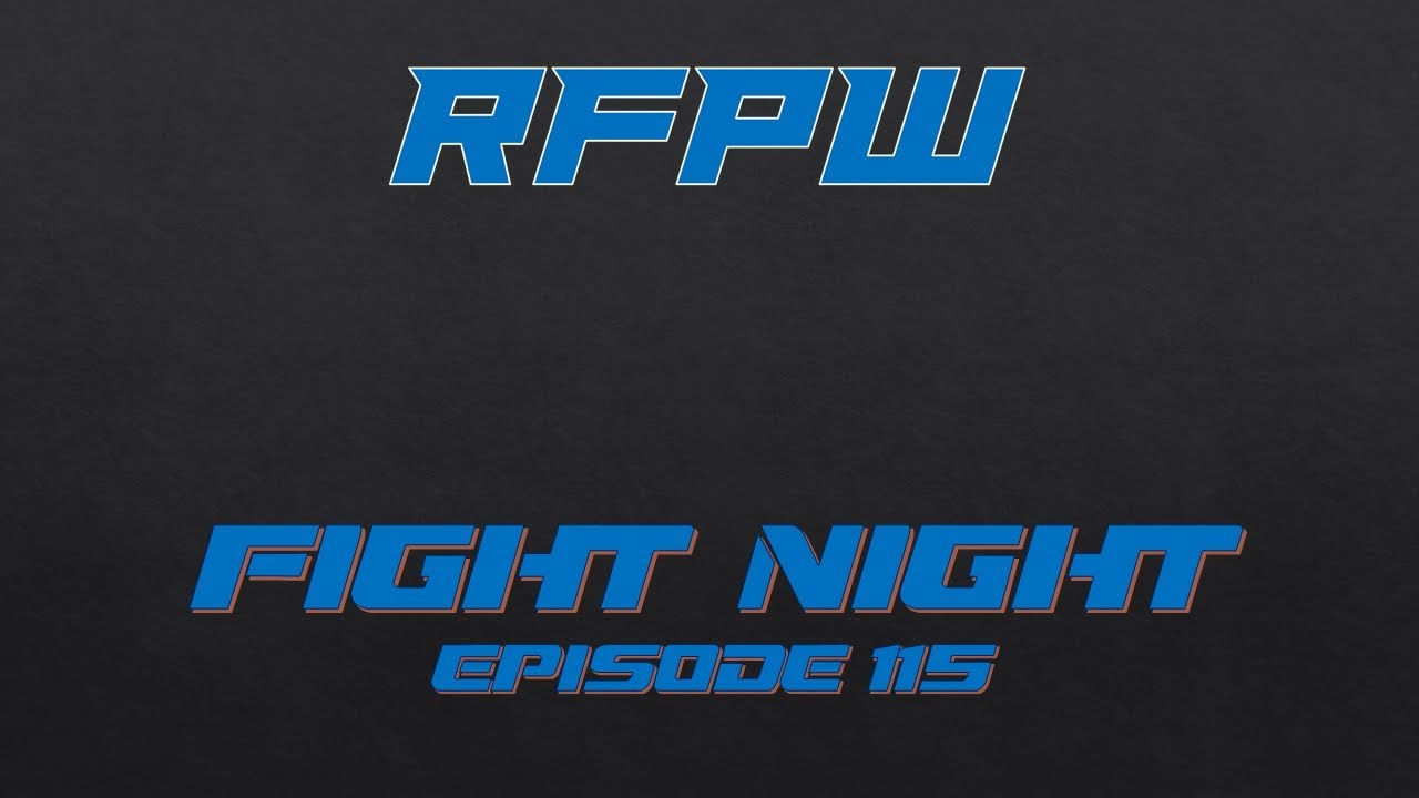 wwe raw 2019 new RFPW: Fight Night - Episode 115