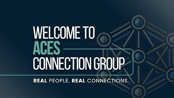 ACES Connection Group Overview Video
