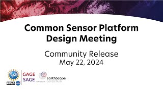 Common Sensor Platform Design Meeting - Community Release (5/22/24)