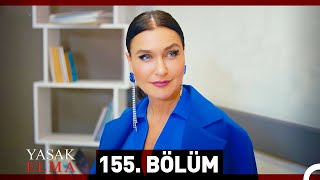 Yasak Elma 155. Bölüm