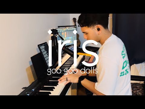 iris (goo goo dolls) - piano and vocals cover