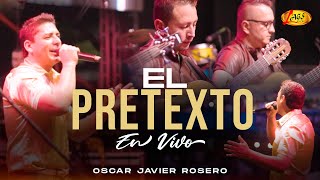 Oscar Javier Rosero -  El Pretexto - Festival Caucano 2024 (Concierto En Vivo)