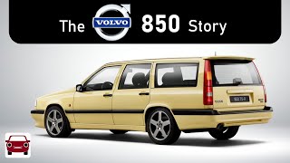 The Volvo 850 Story
