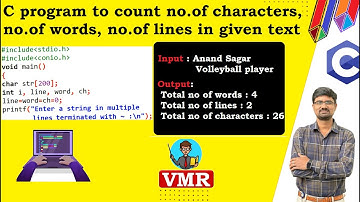 35.C program to count no of characters, no of words, no of lines in given text |C Language Lab, PPS