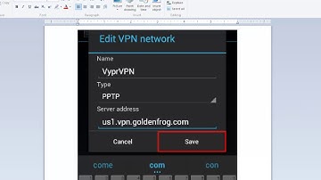 Set up VyprVPN L2TP/IPsec VPN for Android 4.X