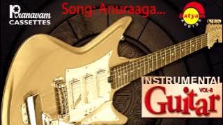 Anuragha | Neelathamara | Instrumental Film Songs Vol 8 | Played by Sunil