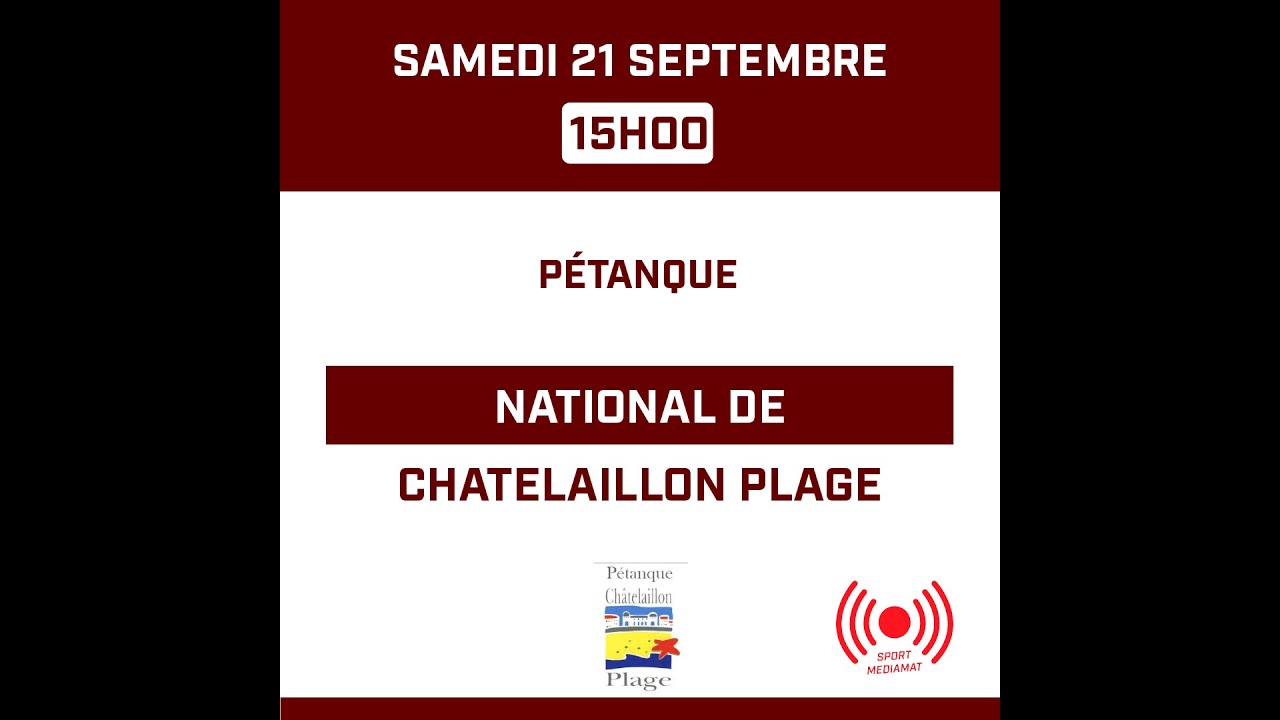 Miniature de la vidéo : Pétanque - National de Chatelaillon - Après-midi