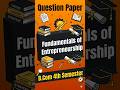 B.com 4th semester Fundamentals of entrepreneurship question paper #exam #ccsu #educationreels