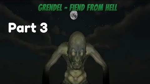 #Grendel fiend from hell walkthrough find 7 herbs (video part 3)