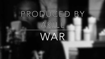 War   Prd By Akill Ft. Don Know, Ion Mic, Scott Ramirez