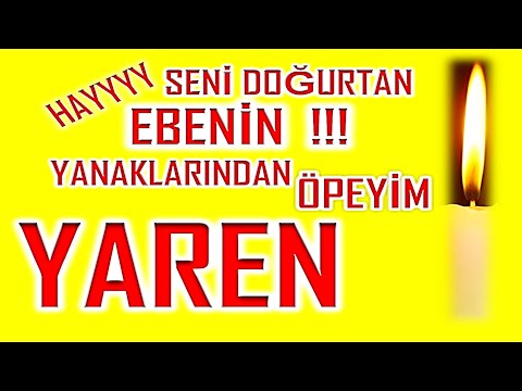 İyi ki Doğdun Yaren İsme Özel Komik Doğum Günü Şarkısı