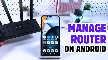 How to Control Your Router from Your Android Phone - Complete Guide