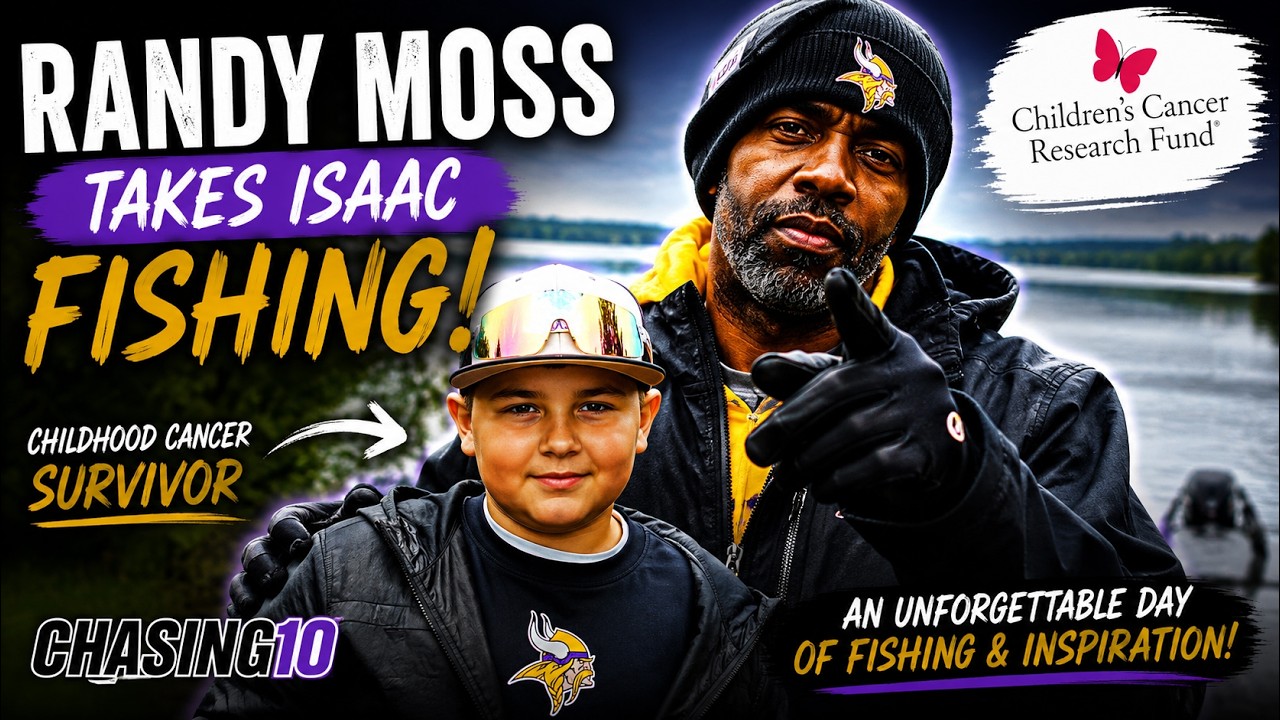 Randy Moss Takes a Childhood Cancer Survivor Fishing | Chasing10