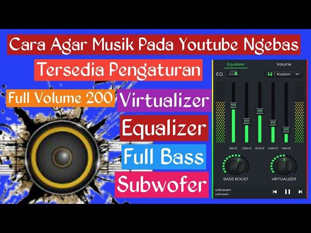 Menambah Suara Bass pada Musik youtube ~ Suara Super Duarrrr #videotutorial | TURI CHANNEL class=