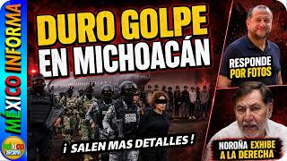 CAOS EN MICHOACAN TRAS DURO GOLPE AL CJNG SALEN MAS DETALLES HIJO DE AMLO RESPONDE NORONA - VISA