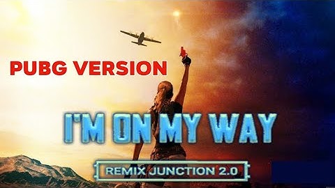 Alan Walker - On My Way [PUBG VERSION]   REMIX SONG #PUBG #ONMYWAY