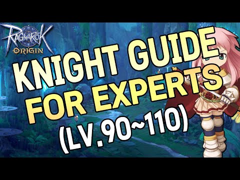 Ragnarok Origin Korea Swordman Knight Lord Knight Guide for Experts LV