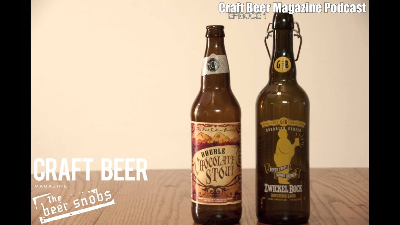 Best Of The Beer Snobs - Fort Collins' Double Chocolate Stout & Gordon Biersch's Zwickel Bock