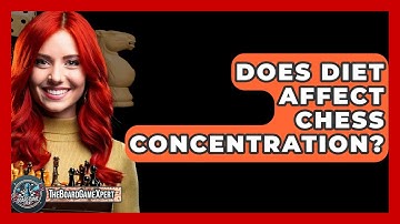 Does Diet Affect Chess Concentration? - The Board Game Xpert