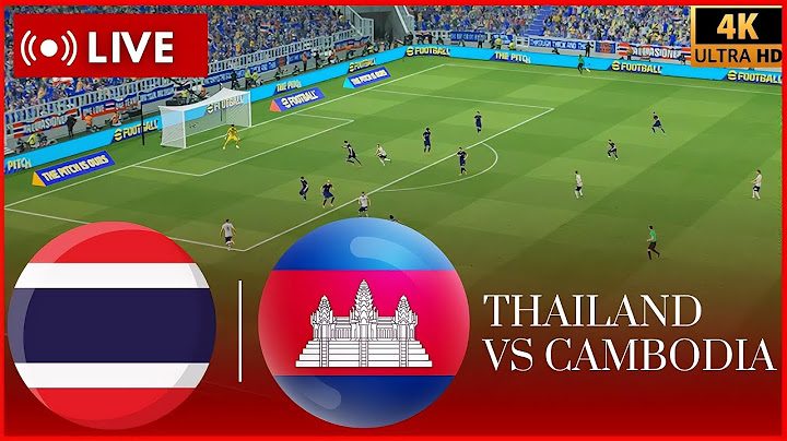 ⚽ LIVE : Thailand vs Cambodia | AFF Mitsubishi Electric Cup Asean 2024 | Live Football Simulation