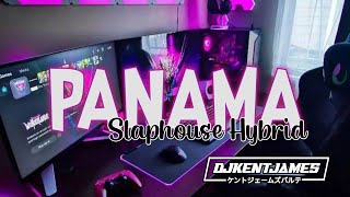 Panama | Slaphouse Hybrid | Dj Kent James | Free Download