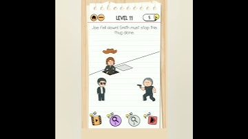 brain test 2 Smith and Joe part 2 level 11 Joe fell down Smith must stop this thug alone.