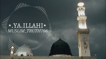 Islamic No Copyright Nasheed | Powerful Nasheed - Ya İlahi - | Slowed Reverb |