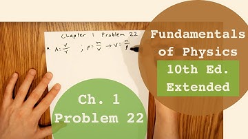 Fundamentals of Physics 10th Extended (Walker/Halliday/Resnick), Chapter 1, Problem 22 Solution