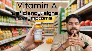 What Happens When You Have VITAMIN A Deficiency?