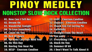 Nonstop Slow Rock Collection 🎧 Best Lumang Tugtugin 🎧 Emerson Condino Nonstop Collection 2023