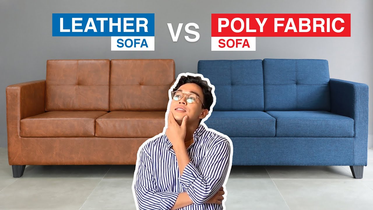 Leather Vs Poly Fabric Sofa Mf Home