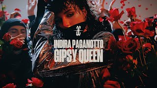 Indira Paganotto - Gipsy Queen (Official Music Video)