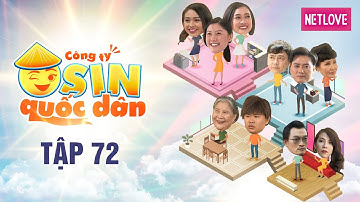 Công Ty Osin Quốc Dân - Tập 72 | Phim Tình Cảm Hài Hước | Lê Lộc, Huỳnh Uyển Ân, Quách Ngọc Tuyên