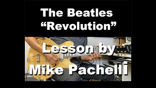 The Beatles - Revolution LESSON by Mike Pachelli