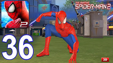 The Amazing Spider Man 2 - Gameplay Walkthrough Part 36 (iOS, Android)