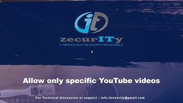 Allow only specific YouTube Video through Zscaler URL filtering