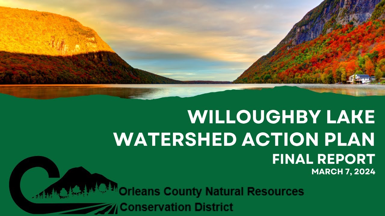 Willoughby Lake Watershed Action Plan Final Report - YouTube