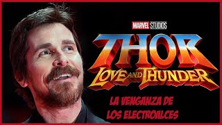 ¡Christian Bale Estará en Thor 4! ¿A Quién Interpretará? – Marvel Thor Love and Thunder