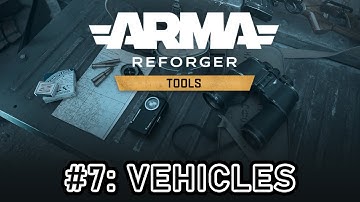 Lesson 7: Adding Vehicles To A Faction in Arma Reforger Tools Tutorial