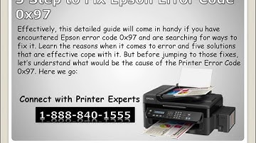 How to Fix Epson Error Code 0x97.